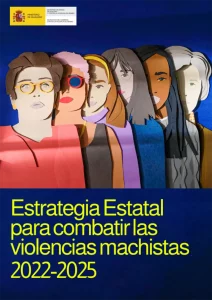 Estrategia Estatal para combatir las violencias machistas 2022-2025