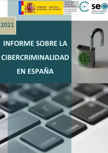 Informe sobre Cibercriminalidad en España 2021