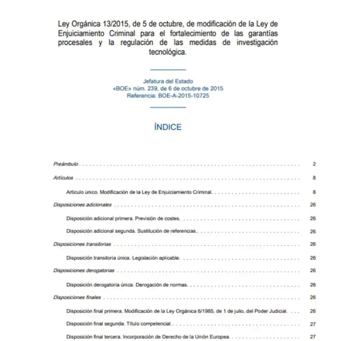 Ley Orgánica 13 2015, de 5 de octubre, de modificación de la Ley de Enjuiciamiento Criminal